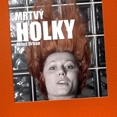 Ukázka: Mrtvý holky