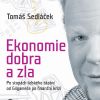 Ekonomie dobra a zla