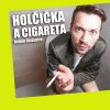 Holčička a cigareta Brno